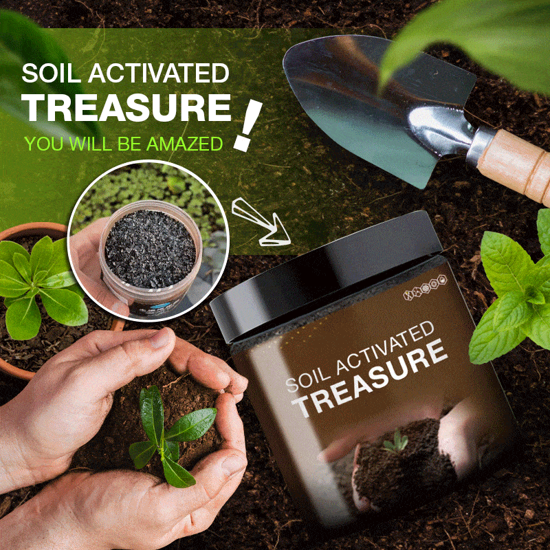 Soil Activated Treasure-You Will Be Amazed!